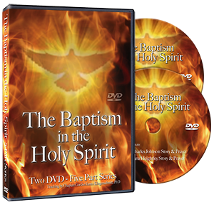 Baptism in the Holy Spirit - 5 part teaching DVD